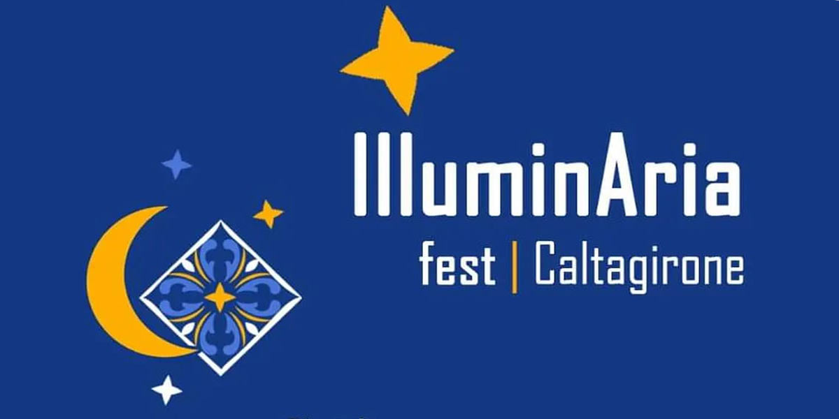IlluminAria Fest a Caltagirone