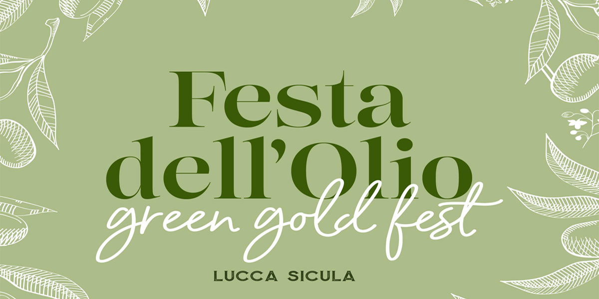 Green Gold Fest - Oil Festival in Lucca Sicula