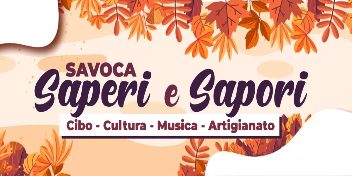 Knowledge and Flavors - Festival in Savoca